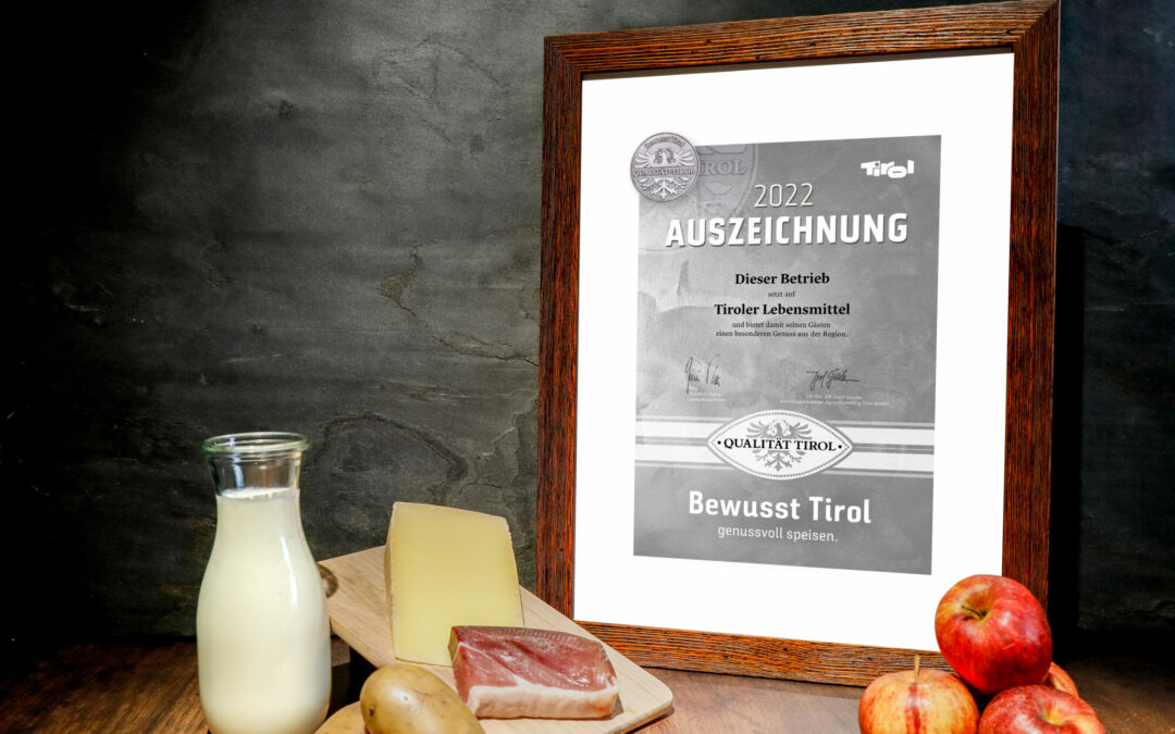 Auszeichnung „Bewusst Tirol“